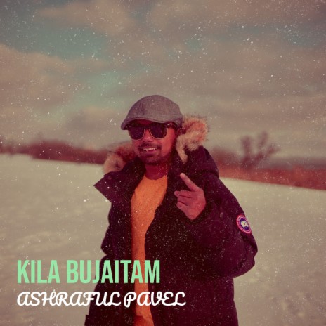 Kila Bujaitam | Boomplay Music