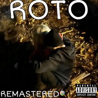 ROTO (REMASTERED)