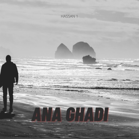 ana ghadi | Boomplay Music