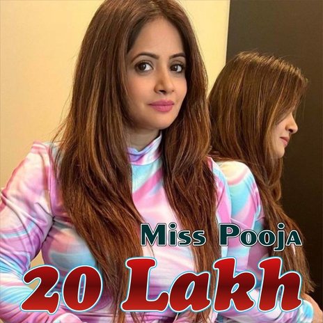 20 Lakh (Original) | Boomplay Music