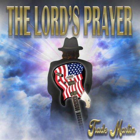 The Lords Prayer | Boomplay Music