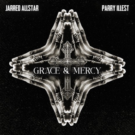 Grace & Mercy ft. Jarred Allstar | Boomplay Music