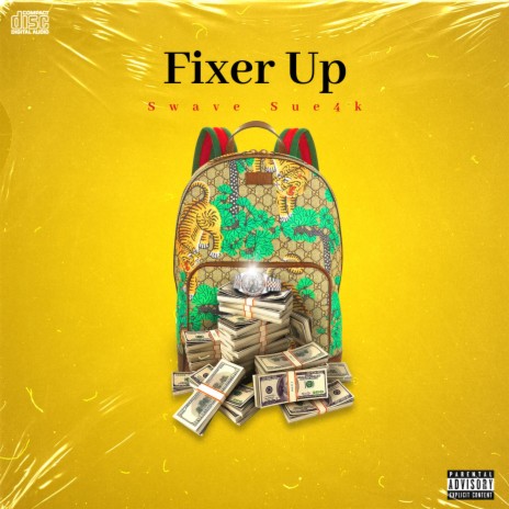 Fixer Up | Boomplay Music
