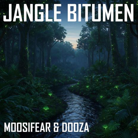 Jangle Bitumen ft. Dooza | Boomplay Music