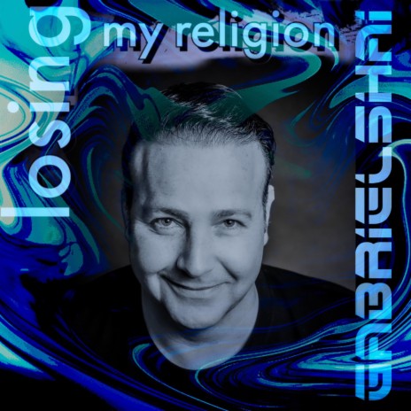 Losing My Religion | Boomplay Music