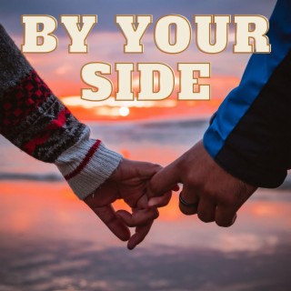 By Your Side