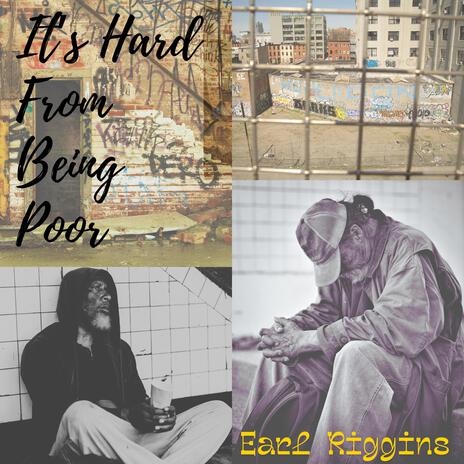 It's Hard From Being Poor | Boomplay Music