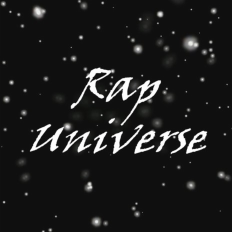 Rap Universe | Boomplay Music