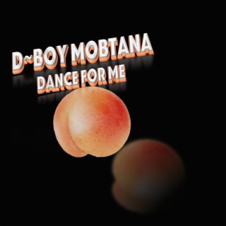 Dance for Me lyrics | Boomplay Music