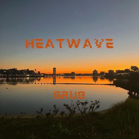 Heatwave | Boomplay Music