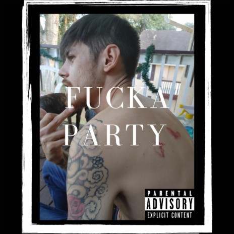 Fucka Party | Boomplay Music