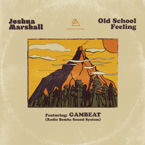 Old School Feeling) ft. Gambeat (Radio Bemba Sound System)