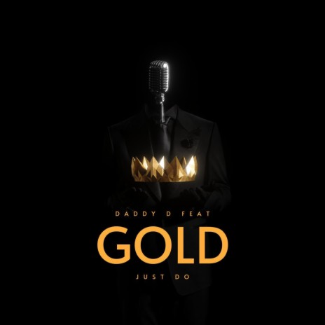 Just do (feat. Gold) | Boomplay Music