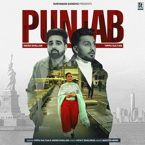 Punjab ft. Tippu Sultan & Sukhman Sandhu | Boomplay Music