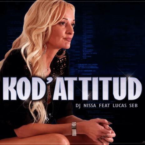 Kod'Attitud ft. LUCAS SEB | Boomplay Music