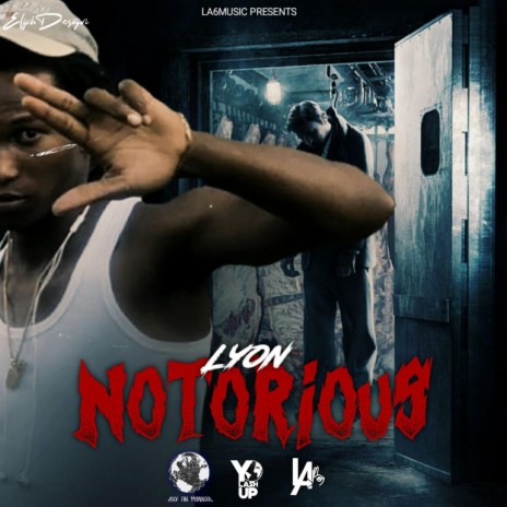 Notorious ft. Lyon | Boomplay Music