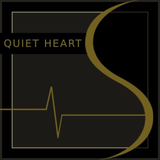 Quiet Heart (extended Version)