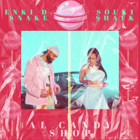 AL CANDY SHOP ft. Souki | Boomplay Music