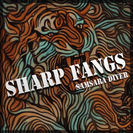 Sharp Fangs | Boomplay Music