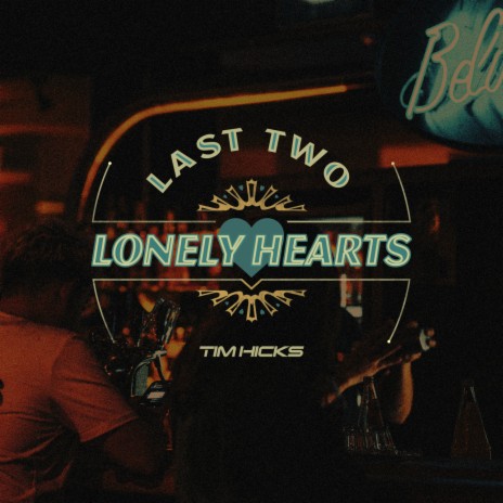 Last Two Lonely Hearts