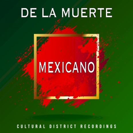 Mexicano (S.D.A Remix)