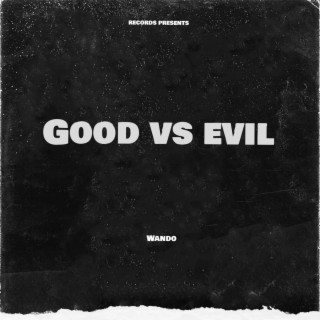 Good vs Evil