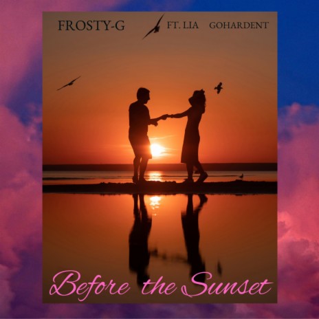 Before the sunset | Boomplay Music