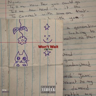 Won't Wait (For You)