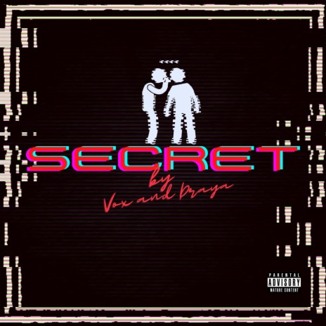 Secret ft. Draya | Boomplay Music