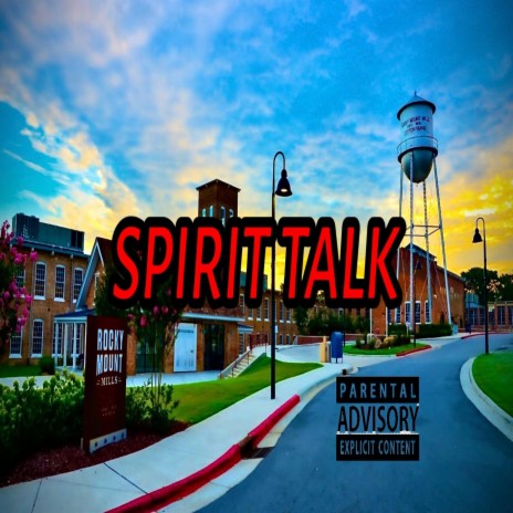 Spirit Talk | Boomplay Music