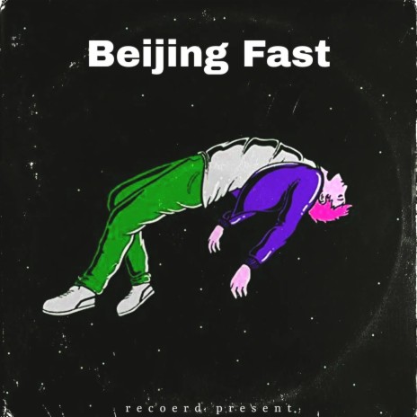 Beijing Fast | Boomplay Music