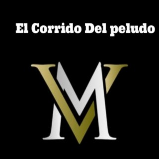 El Corrido Del Peludo