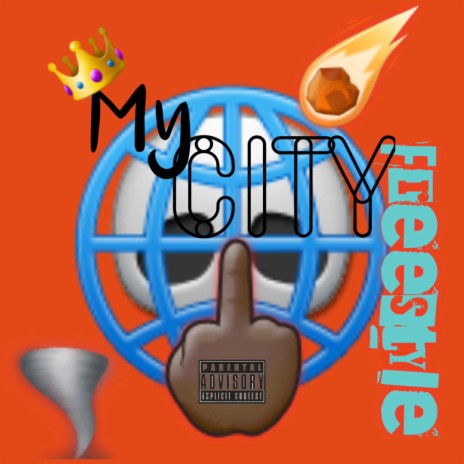 My City Freestyle | Boomplay Music
