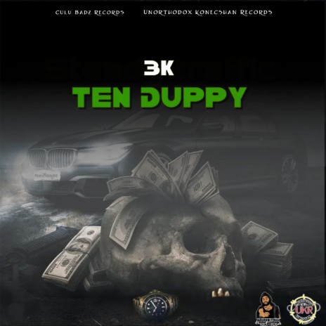 Ten Duppy ft. Culu Badz Records | Boomplay Music