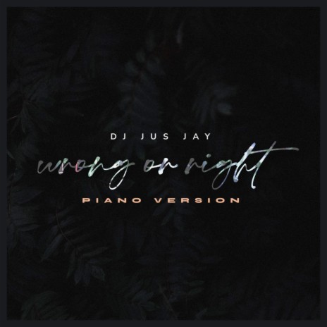 wrong or right (Piano Version) | Boomplay Music