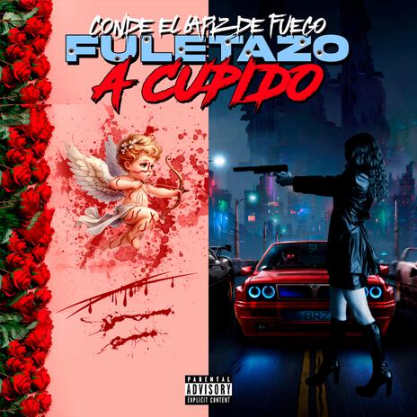 Fuletazo a Cupido | Boomplay Music