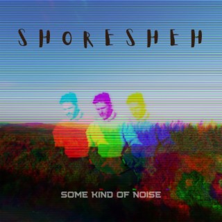 Some Kind of Noise (Radio Edit)