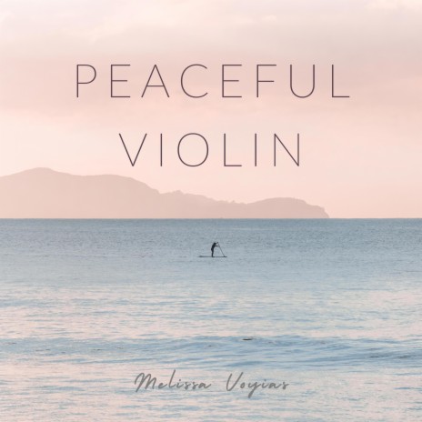 Peaceful Violin