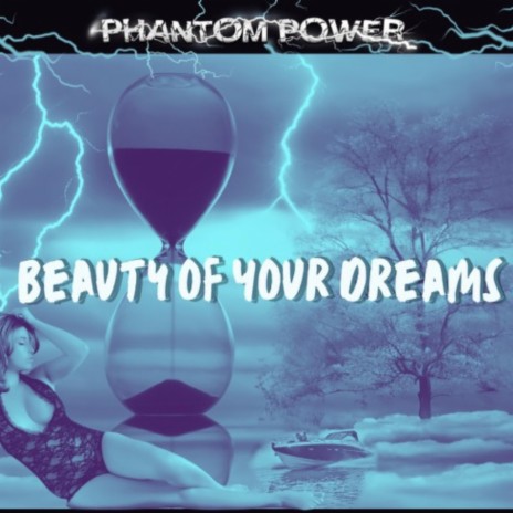 Beauty of Your Dreams | Boomplay Music