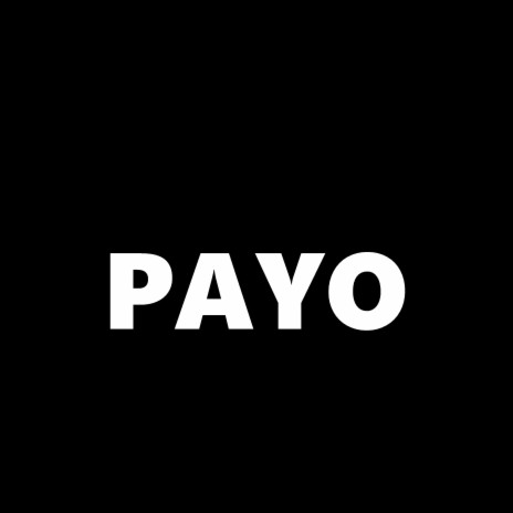 Payo ft. KENPO | Boomplay Music