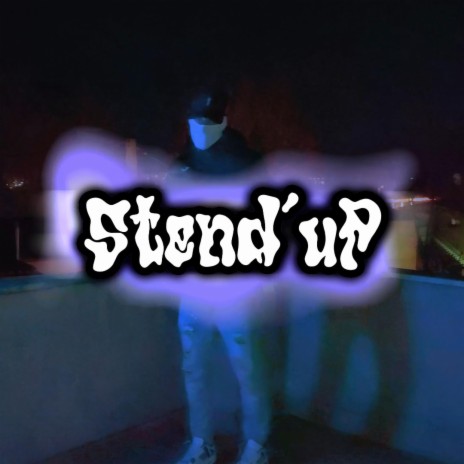 Stend up (white) | Boomplay Music