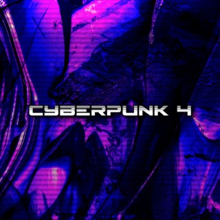 Cyberpunk 4