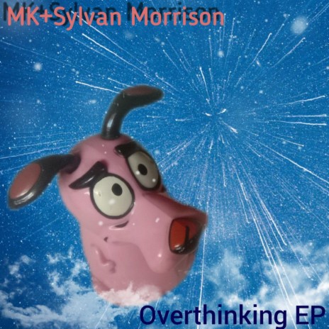 Overthinking (Sylvan Morrison Remix) ft. Sylvan Morrison | Boomplay Music