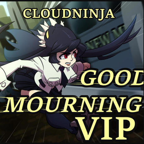 Good Mourning (VIP) | Boomplay Music