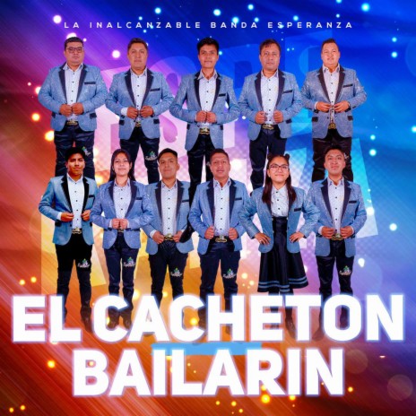 El Cacheton Bailarin