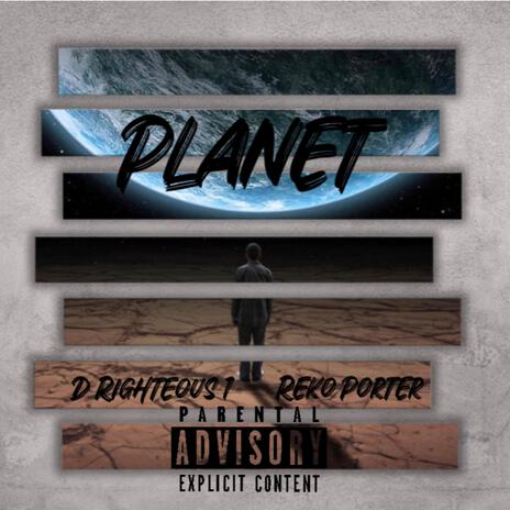 Planet ft. Reko Porter | Boomplay Music