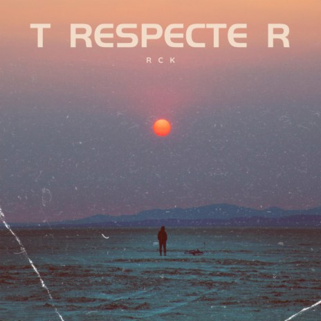 T RESPECTE R | Boomplay Music