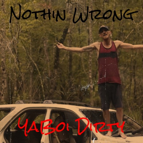 Nothin Wrong | Boomplay Music