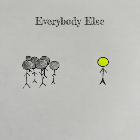 Everybody Else