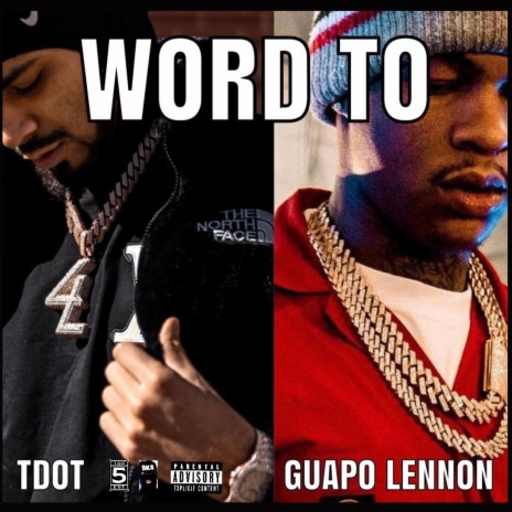 Word To ft. Guapo Lennon | Boomplay Music